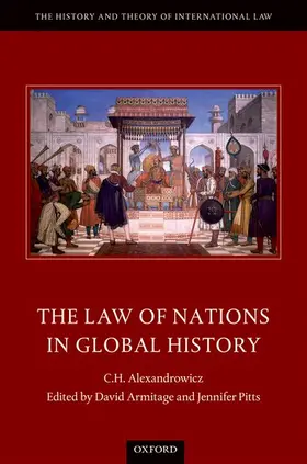 Alexandrowicz / Armitage / Pitts |  LAW OF NATIONS IN GLOBAL HISTORY HTIL C | Buch |  Sack Fachmedien