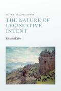 Ekins |  The Nature of Legislative Intent | Buch |  Sack Fachmedien