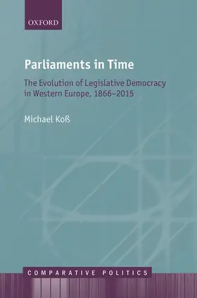 Koß | Parliaments in Time | Buch | 978-0-19-876691-9 | www.sack.de