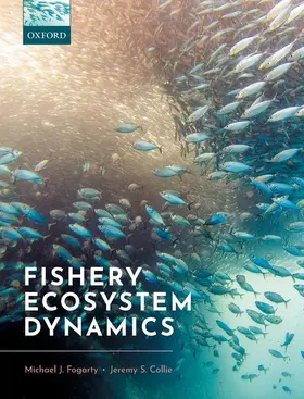Fogarty / Collie |  Fishery Ecosystem Dynamics | Buch |  Sack Fachmedien