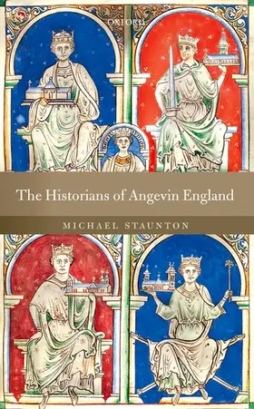 Staunton |  HISTORIANS OF ANGEVIN ENGLAND C | Buch |  Sack Fachmedien