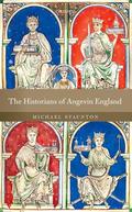Staunton |  The Historians of Angevin England | Buch |  Sack Fachmedien