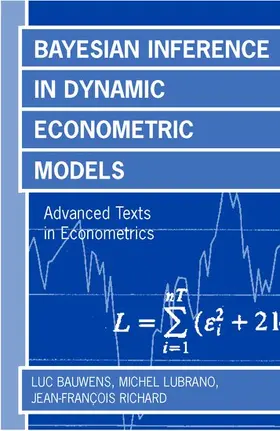 Bauwens / Lubrano / Richard |  Bayesian Inference in Dynamic Econometric Models (Advanced Texts in Econometrics) | Buch |  Sack Fachmedien