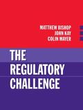 Bishop / Kay / Mayer |  The Regulatory Challenge | Buch |  Sack Fachmedien
