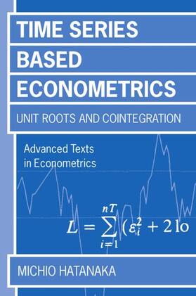 Hatanaka |  Time-Series-Based Econometrics 'Unit Roots and Cointegration' | Buch |  Sack Fachmedien