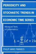 Franses |  Periodicity and Stochastic Trends in Economic Time Series | Buch |  Sack Fachmedien