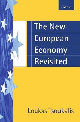 Tsoukalis | The New European Economy | Buch | 978-0-19-877477-8 | sack.de