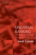 Canals |  Universal Banking - International Comparisions and Theoretical Perspectives | Buch |  Sack Fachmedien