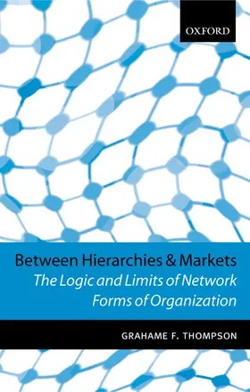 Thompson | Between Hierarchies and Markets | Buch | 978-0-19-877526-3 | www.sack.de