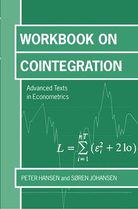 Hansen / Johansen | Workbook on Cointegration 'Advanceed Texts in Economics ' | Buch | 978-0-19-877607-9 | sack.de