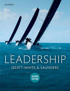 Iszatt-White / Saunders | Leadership | Buch | 978-0-19-877711-3 | sack.de