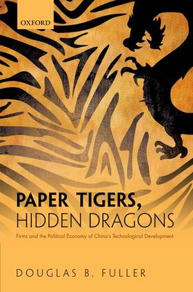 Fuller | Paper Tigers, Hidden Dragons | Buch | sack.de