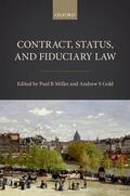 Miller / Gold |  Contract, Status, and Fiduciary Law | Buch |  Sack Fachmedien