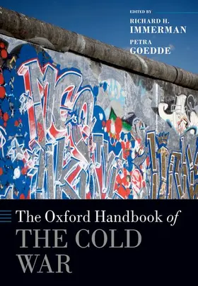 Immerman / Goedde |  The Oxford Handbook of the Cold War | Buch |  Sack Fachmedien