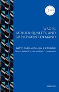 Card / Krueger / Akee |  Wages, School Quality, and Employment Demand | Buch |  Sack Fachmedien