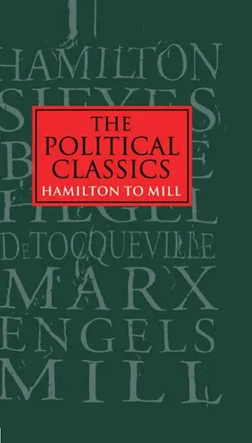 Forsyth / Keens-Soper / Hoffman |  The Political Classics: Hamilton to Mill | Buch |  Sack Fachmedien