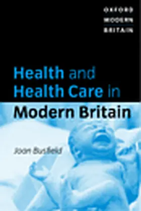 Busfield |  Health and Health Care in Modern Britain | Buch |  Sack Fachmedien