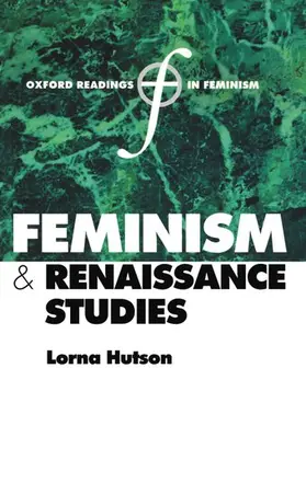 Hutson |  Feminism and Renaissance Studies | Buch |  Sack Fachmedien