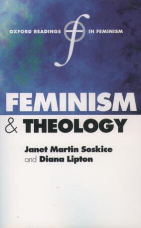 Lipton / Soskice | Feminism and Theology | Buch | 978-0-19-878246-9 | sack.de