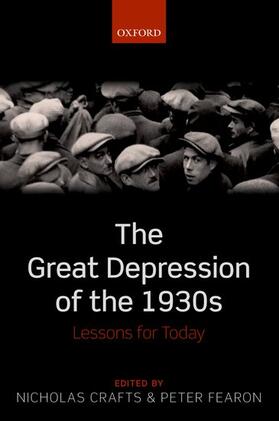 Crafts / Fearon |  The Great Depression of the 1930s: Lessons for Today | Buch |  Sack Fachmedien