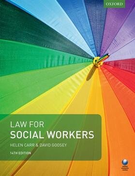 Carr / Goosey | Law for Social Workers | Buch | 978-0-19-878345-9 | sack.de
