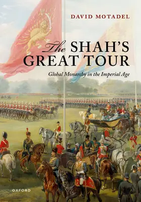 Motadel |  The Shah's Great Tour | Buch |  Sack Fachmedien