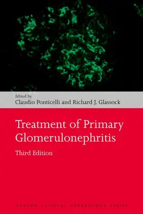 Ponticelli / Glassock |  Treatment of Primary Glomerulonephritis | Buch |  Sack Fachmedien