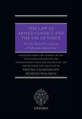 Lachenmann / Wolfrum |  The Law of Armed Conflict and the Use of Force | Buch |  Sack Fachmedien