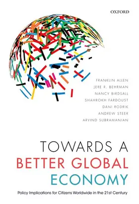 Allen / Behrman / Birdsall |  Towards a Better Global Economy | Buch |  Sack Fachmedien
