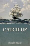 Nayyar |  Catch Up: Developing Countries in the World Economy | Buch |  Sack Fachmedien