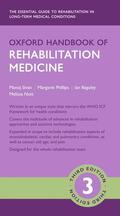 Baguley / Sivan / Phillips |  Oxford Handbook of Rehabilitation Medicine | Loseblattwerk |  Sack Fachmedien