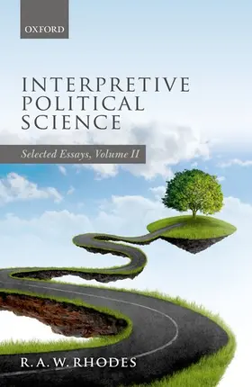 Rhodes |  Interpretive Political Science | Buch |  Sack Fachmedien