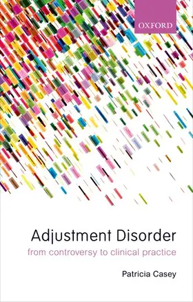 Casey |  Adjustment Disorder | Buch |  Sack Fachmedien