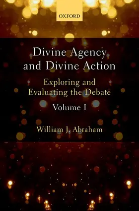 Abraham |  DIVINE AGENCY & DIVINE ACTION V1 C | Buch |  Sack Fachmedien