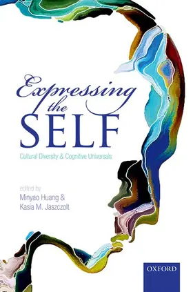 Huang / Jaszczolt |  EXPRESSING SELF C | Buch |  Sack Fachmedien