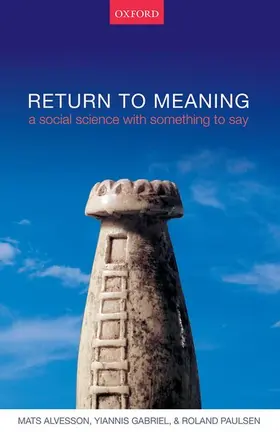 Al / Alvesson / Gabriel |  RETURN TO MEANING C | Buch |  Sack Fachmedien