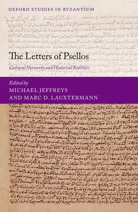 Jeffreys / Lauxtermann | The Letters of Psellos | Buch | 978-0-19-878722-8 | sack.de