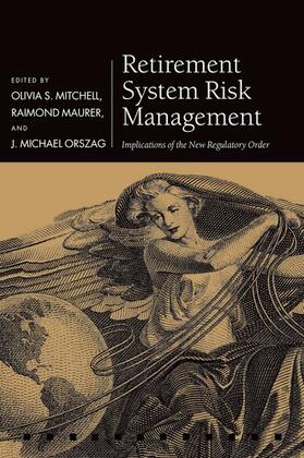 Mitchell / Maurer / Orszag | Retirement System Risk Management | Buch | sack.de