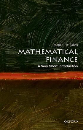 Davis | Mathematical Finance: A Very Short Introduction | Buch | 978-0-19-878794-5 | sack.de