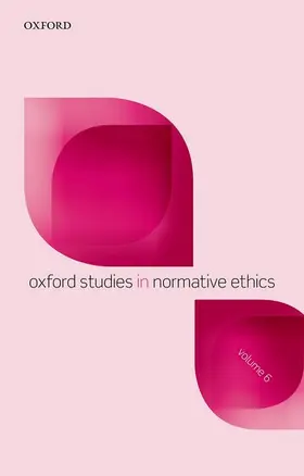 Timmons |  Oxford Studies in Normative Ethics, Volume 6 | Buch |  Sack Fachmedien