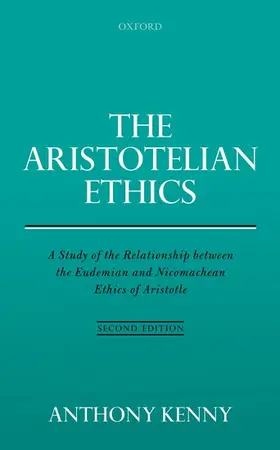 Kenny | Aristotelian Ethics | Buch | 978-0-19-879093-8 | www.sack.de