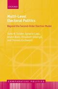 Golder / Lago / Blais |  Multi-Level Electoral Politics | Buch |  Sack Fachmedien