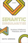 Simmons |  Semantic Singularities | Buch |  Sack Fachmedien