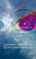 Ott |  Descartes, Malebranche, and the Crisis of Perception | Buch |  Sack Fachmedien