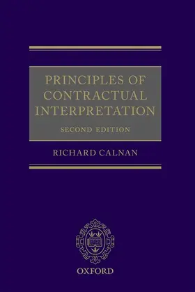 Calnan |  PRINCIPLES OF CONTRACT INTERPRETAT 2E C | Buch |  Sack Fachmedien