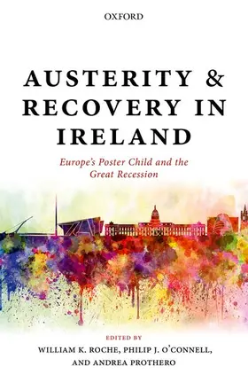 Roche / O'Connell / Prothero |  Austerity and Recovery in Ireland | Buch |  Sack Fachmedien
