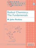 Perkins |  Radical Chemistry: The Fundamentals | Buch |  Sack Fachmedien