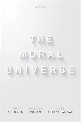 Bengson / Cuneo / Shafer-Landau |  The Moral Universe | Buch |  Sack Fachmedien