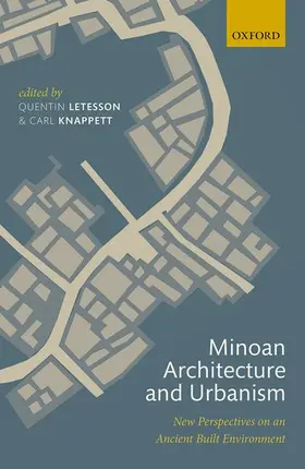 Letesson / Knappett |  Minoan Architecture and Urbanism | Buch |  Sack Fachmedien
