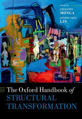 Monga / Yifu Lin | The Oxford Handbook of Structural Transformation | Buch | 978-0-19-879384-7 | sack.de